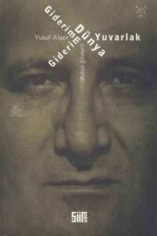 Giderim Giderim Dünya Yuvarlak