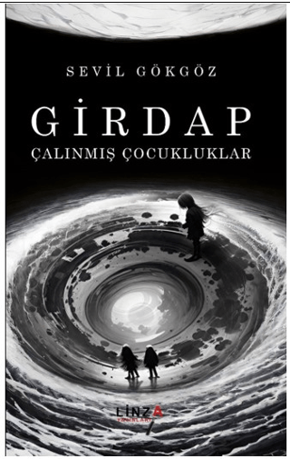 Girdap - Çalınmış Çocukluklar