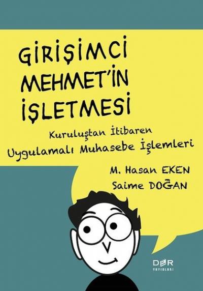 Girişimci Mehmet'in İşletmesi M. Hasan Eken