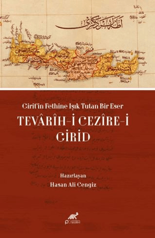 Girit’in Fethine Işık Tutan Bir Eser: Tevarih-i Cezire-i Girid
