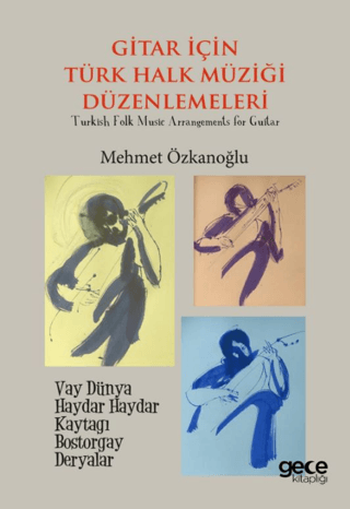 Gitar için Türk Müziği Düzenlemeleri