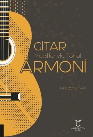 Gitar Yapıtlarıyla Tonal Armoni