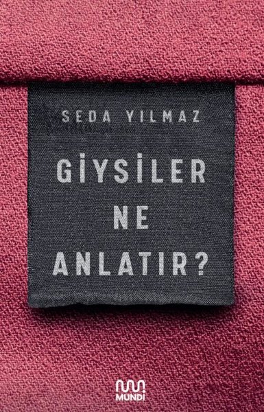 Giysiler Ne Anlatır? Seda Yılmaz