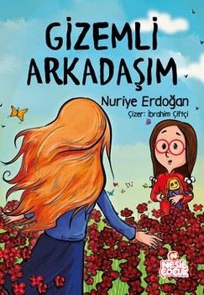 Gizemli Arkadaşım Nuriye Erdoğan