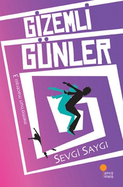 Gizemli Günler Sevgi Saygı