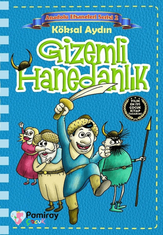 Gizemli Hanedanlık - Anadolu Efsaneleri Serisi 2