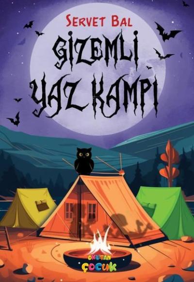Gizemli Yaz Kampı Servet Bal