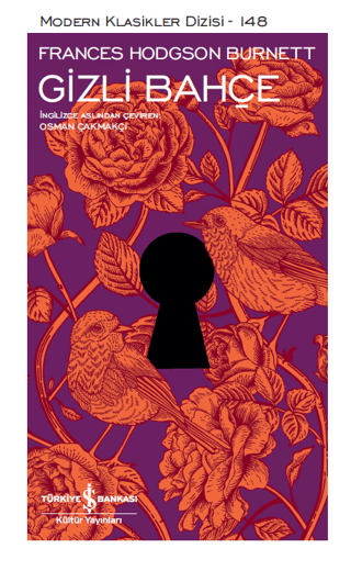 Gizli Bahçe (Şömizli) (Ciltli) Frances Hodgson Burnett