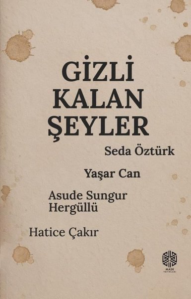 Gizli Kalan Şeyler