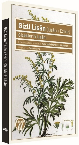 Gizli Lisan-Çiçeklerin Lisanı