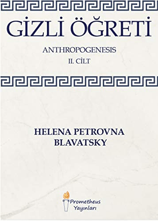 Gizli Öğreti - Anthropogenesis 2. Cilt
