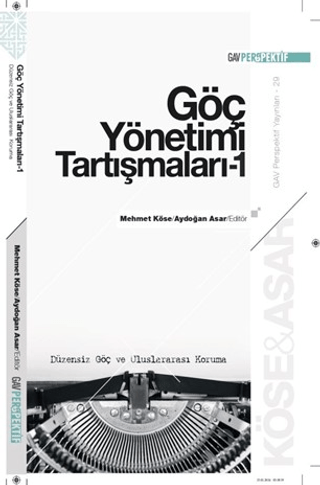 Göç Yönetimi Tartışmaları - 1