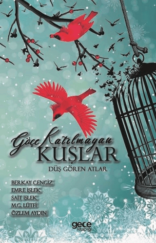 Göçe Katılmayan Kuşlar