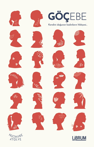 Göçebe - Kendini Doğuran Kadınların Hikayesi Kolektif