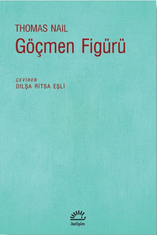 Göçmen Figürü Thomas Nail
