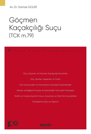 Göçmen Kaçakçılığı Suçu (TCK m.79)