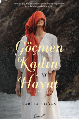 Göçmen Kadın ve Hayat