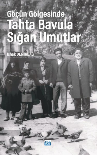 Göçün Gölgesinde Tahta Bavula Sığan Umutlar