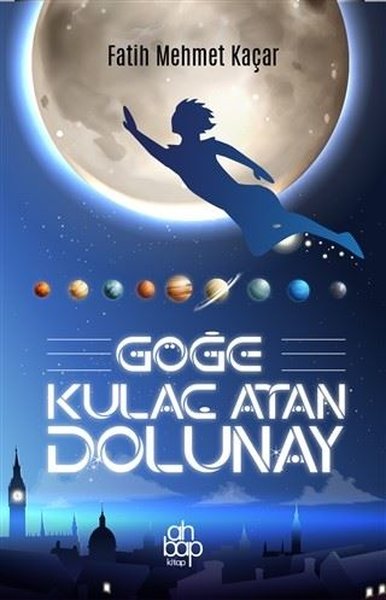 Göğe Kulaç Atan Dolunay