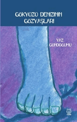 Gökyüzü Denizinin Gözyaşları