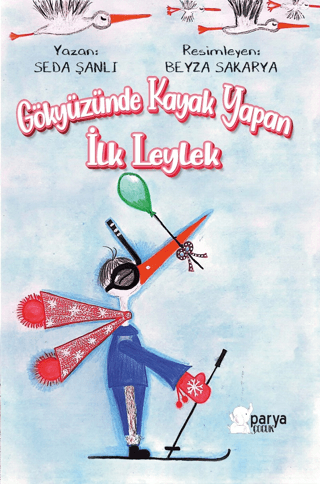 Gökyüzünde Kayak Yapan İlk Leylek