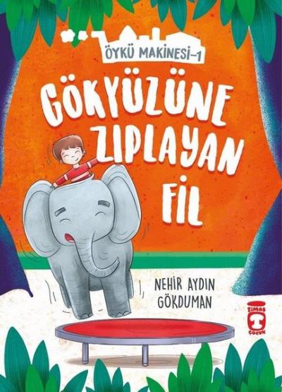 Gökyüzüne Zıplayan Fil-Öykü Makinesi 1