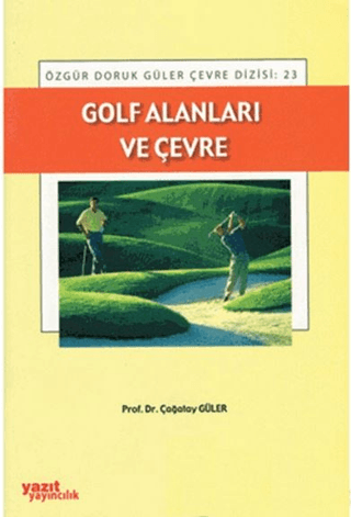 Golf Alanları ve Çevre