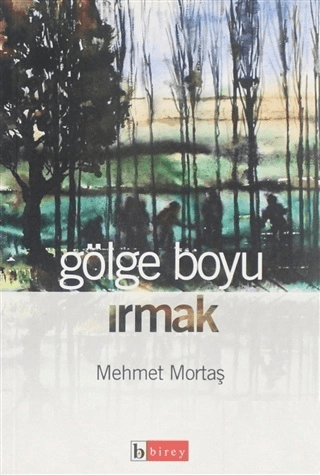 Gölge Boyu Irmak