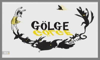 Gölge (Ciltli) Suzy Lee