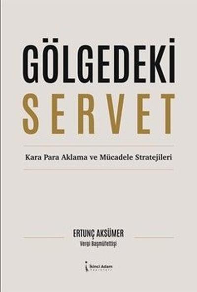 Gölgedeki Servet