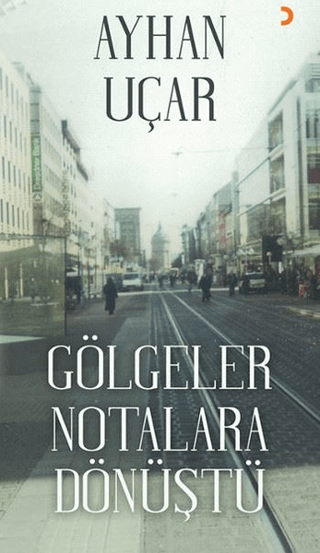 Gölgeler Notalara Dönüştü