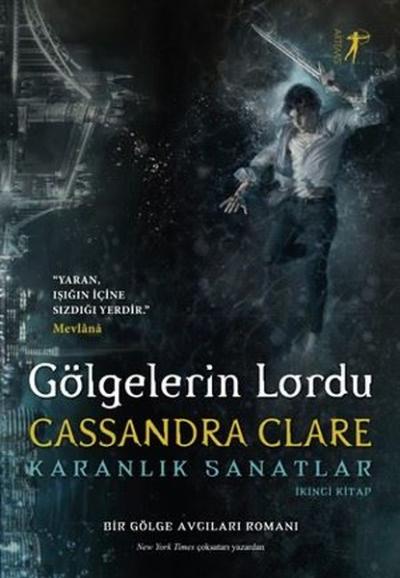 Gölgelerin Lordu-Karanlık Sanatlar (Ciltli)