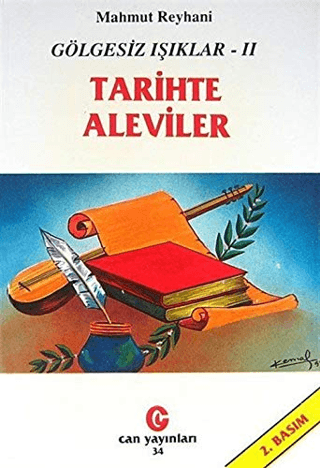 Gölgesiz Işıklar 2 : Tarihte Aleviler