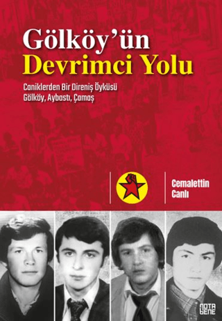 Gölköy'ün Devrimci Yolu