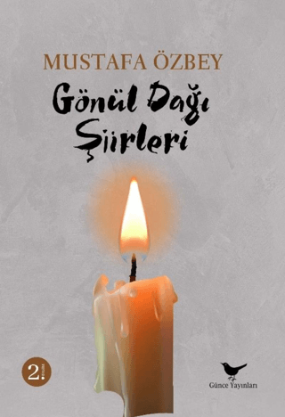 Gönül Dağı Şiirleri Mustafa Özbey