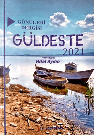 Gönül Eri Dergisi - Güldeste Aralık 2021