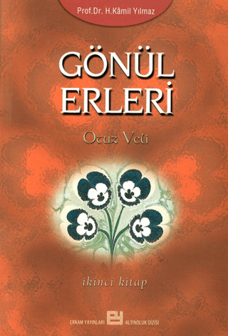 Gönül Erleri -2