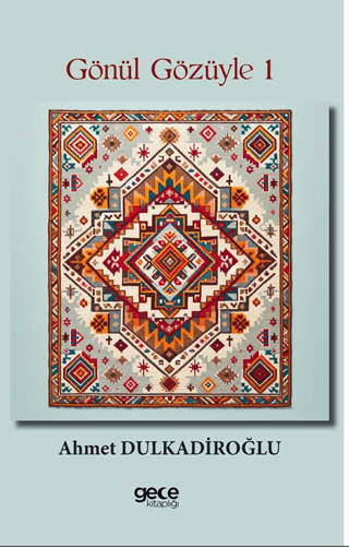 Gönül Gözüyle 1