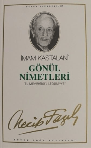 Gönül Nimetleri İmam Kastalani
