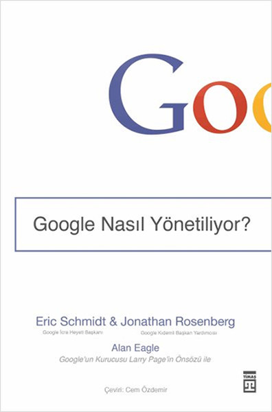 Google Nasıl Yönetiliyor? (Ciltli)