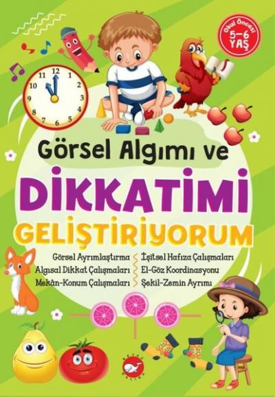 Görsel Algımı ve Dikkatimi Geliştiriyorum Tuba Öztürk