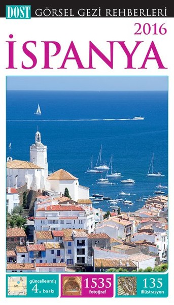 Görsel Gezi Rehberi 2016 - İspanya