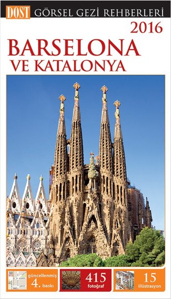 Görsel Gezi Rehberleri 2016 - Barselona ve Katalonya (Ciltli)