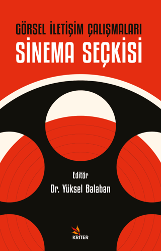 Görsel İletişim Çalışmaları: Sinema Seçkisi