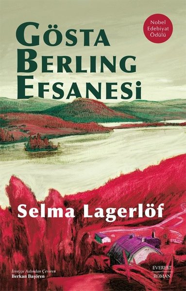 Gösta Berling Efsanesi (Ciltli) Selma Lagerlöf