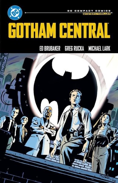 Gotham Central: DC Compact Comics Edition Ed Brubaker