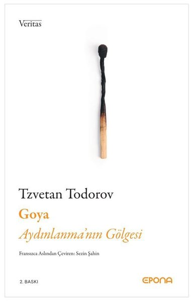 Goya - Aydınlanma'nın Gölgesi Tzvetan Todorov