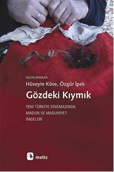Gözdeki Kıymık Hüseyin Köse