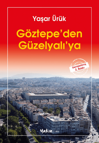 Göztepe'den Güzelyalı'ya Yaşar Ürük
