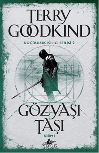 Gözyaşı Taşı - Kısım 1 Terry Goodkind